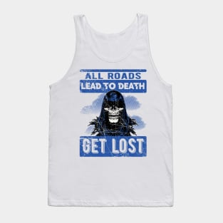 get lost Tank Top